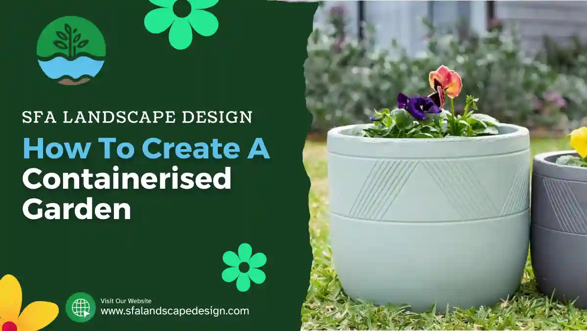 How To Create A Containerised Garden