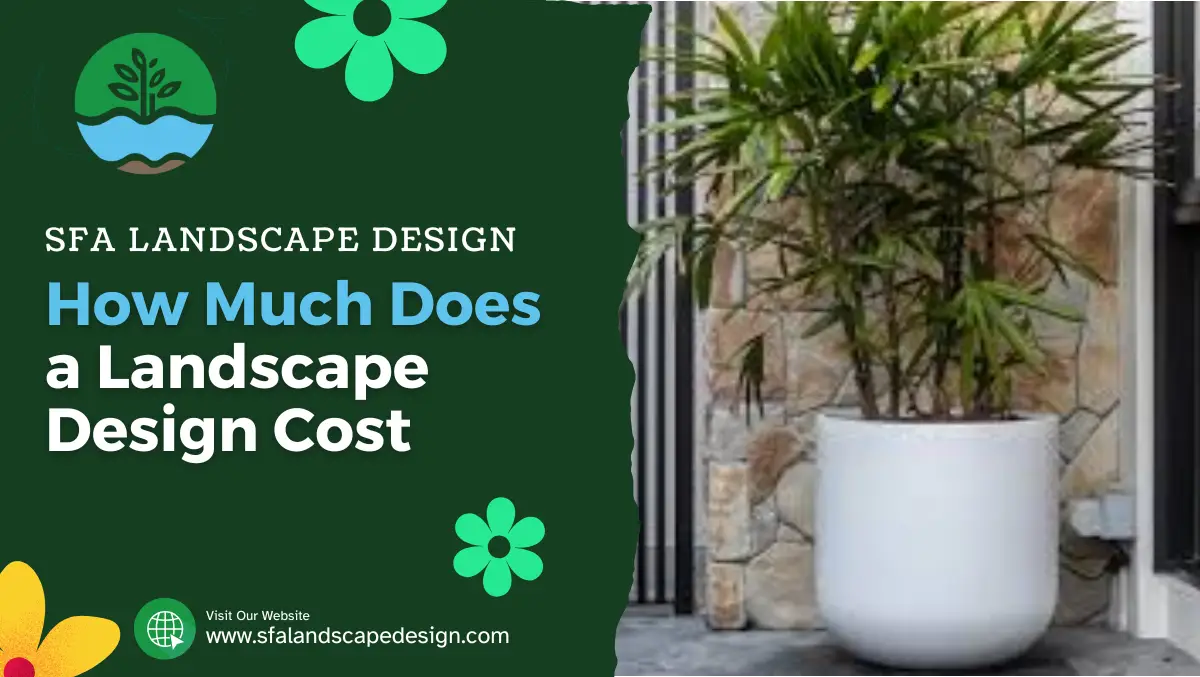 How Much Does a Landscape Design Cost